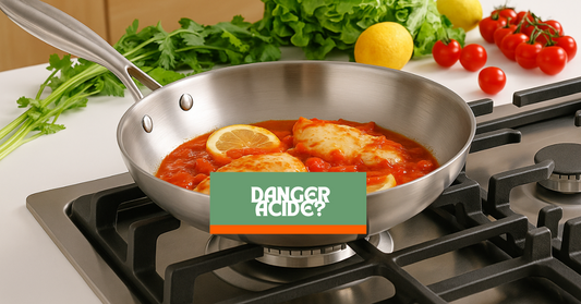 Cuisson acide dans une poêle inox : est-ce dangereux ?